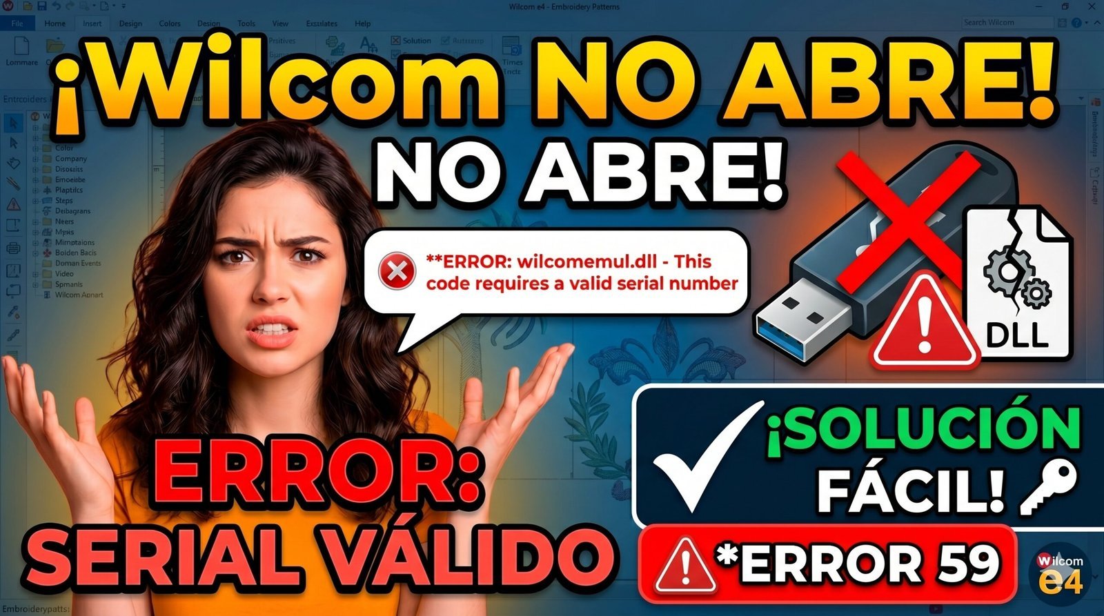 Cómo Solucionar ERROR 59 y wilcomemul dll en Wilcom Paso a Paso 2026